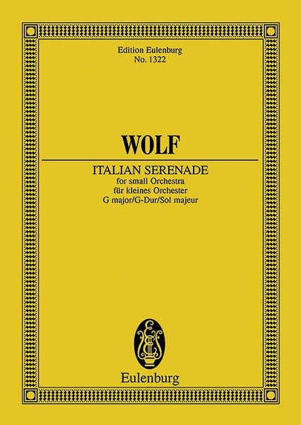 Wolf: Italian Serenade G major (Study Score) published by Eulenburg
